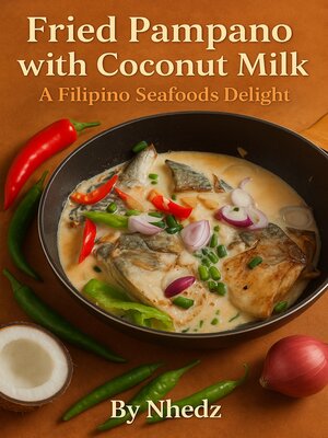 cover image of Fried Pampano with Coconut Milk